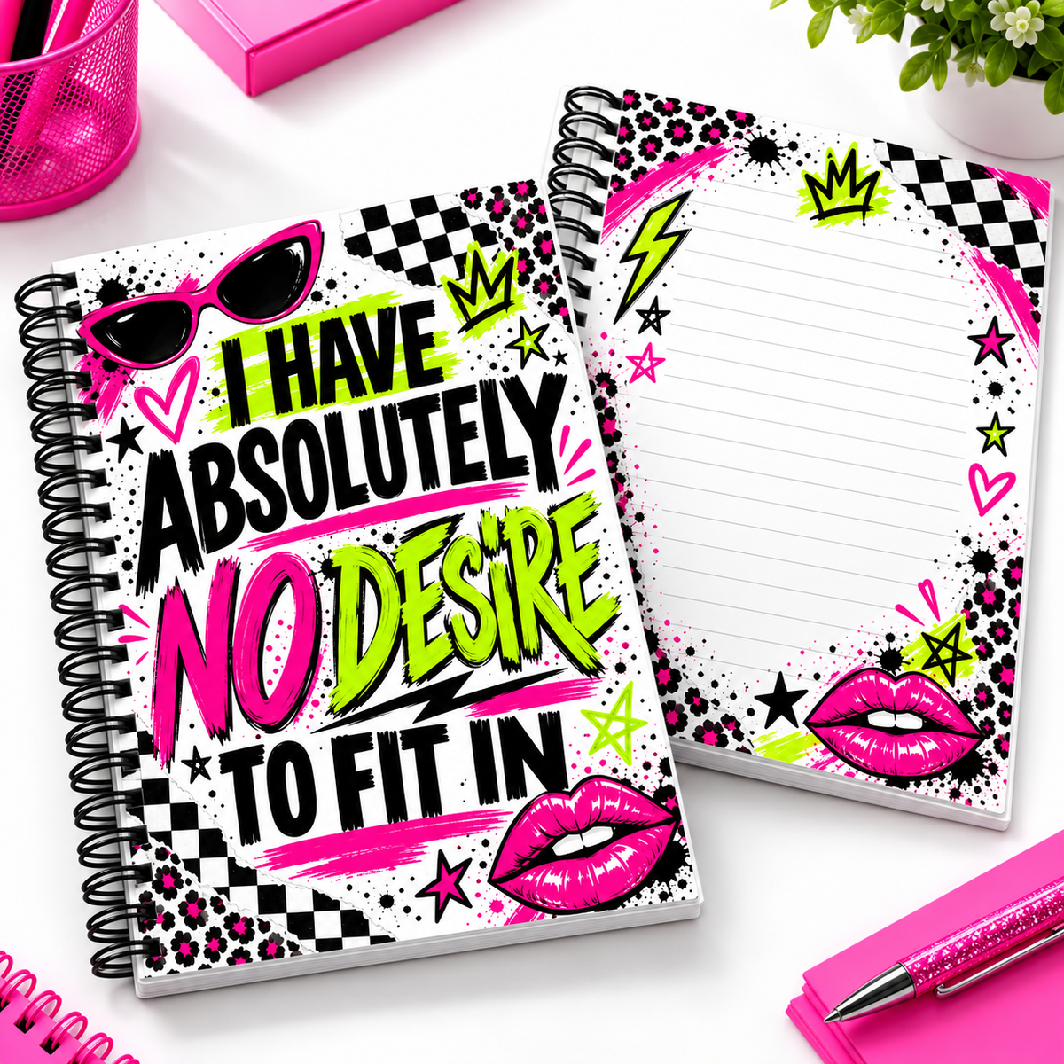 I Have Absolutely No Desire To Fit In
