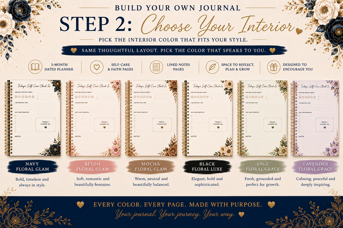 Build Your Own Journal | Personalized 3-Month Undated Planner, Self-Care & Faith Journal